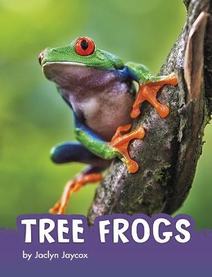 Cover of Tree Frogs