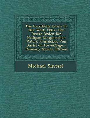 Book cover for Das Geistliche Leben in Der Welt, Oder