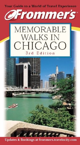 Book cover for Frommer's Memorable Walks in Chicago