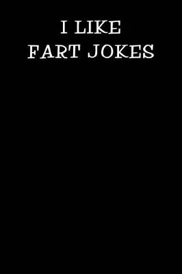 Book cover for I Like Fart Jokes