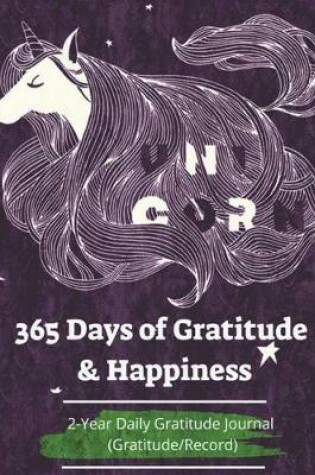Cover of 365 Days of Gratitude & Happiness