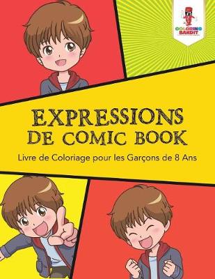 Book cover for Expressions de Comic Book