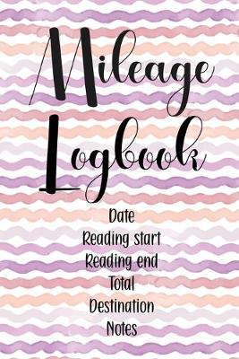 Book cover for Mileage Logbook