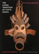 Book cover for The Living Tradition of Yup'ik Masks