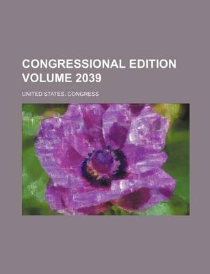 Book cover for Congressional Edition Volume 2039