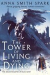 Book cover for The Tower of Living and Dying
