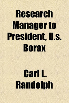 Book cover for Research Manager to President, U.S. Borax