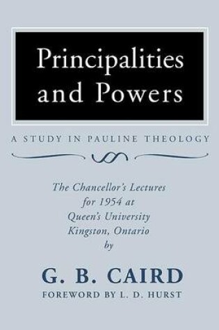 Cover of Principalities and Powers: A Study in Pauline Theology