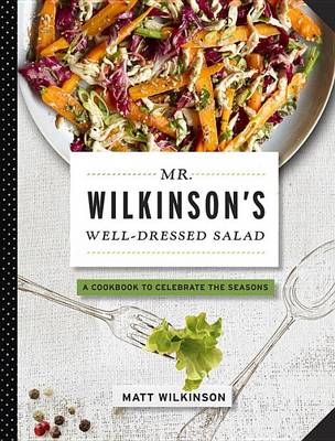 Book cover for Mr. Wilkinson's Well-Dressed Salads