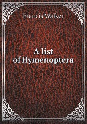 Book cover for A list of Hymenoptera