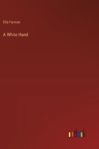 Cover of A White Hand