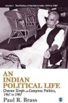 Book cover for An Indian Political Life