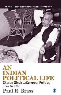 Book cover for An Indian Political Life