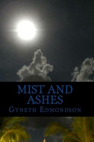 Cover of Mist and Ashes
