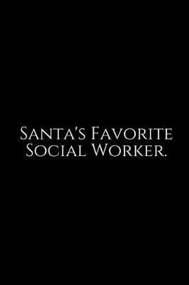 Book cover for Santa's Favorite Social Worker
