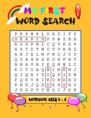 Book cover for My First Word Search Workbook - Ages 4 to 8