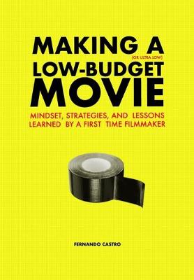 Book cover for Making a Low-Budget Movie