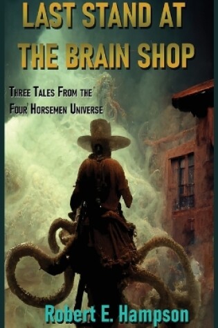 Cover of Last Stand at the Brain Shop