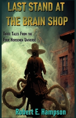 Book cover for Last Stand at the Brain Shop