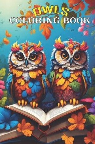 Cover of Owls Coloring Book