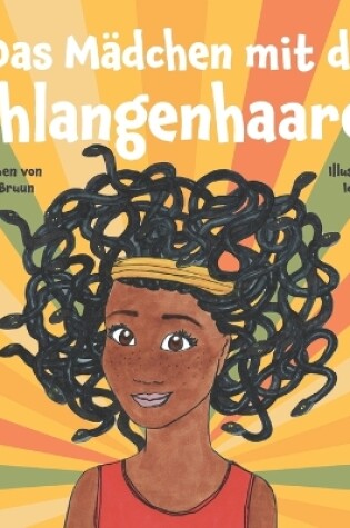 Cover of Das Mädchen mit den Schlangenhaaren