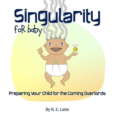 Book cover for Singularity for Baby