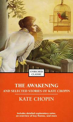 Book cover for The Awakening and Selected Stories of Kate Chopin