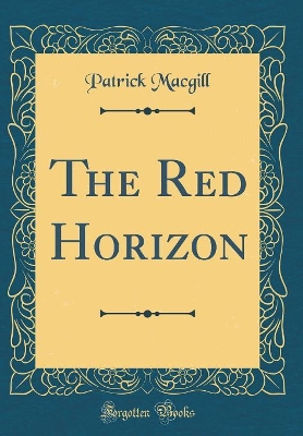 Book cover for The Red Horizon (Classic Reprint)