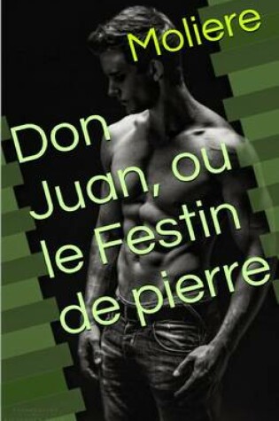 Cover of Don Juan, Ou Le Festin de Pierre