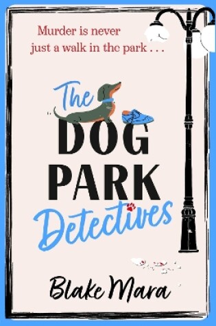 Cover of The Dog Park Detectives