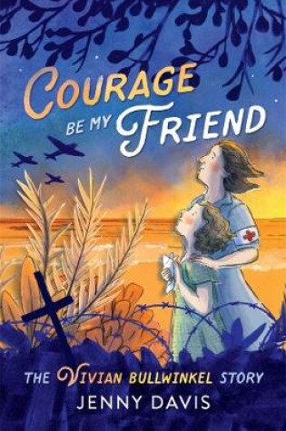 Cover of Courage Be My Friend