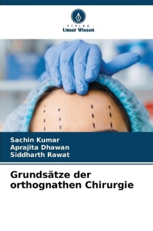 Cover of Grunds�tze der orthognathen Chirurgie