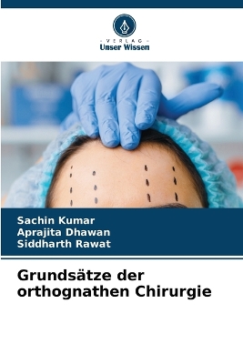 Book cover for Grunds�tze der orthognathen Chirurgie