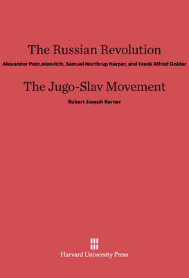 Book cover for The Russian Revolution. The Jugo-Slav Movement