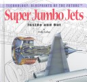 Book cover for Super Jumbo Jets: inside and O