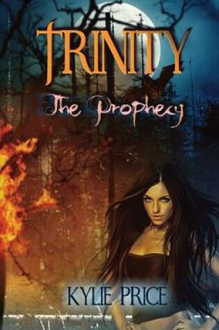 Cover of Trinity the Prophecy