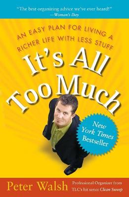 Book cover for It's All Too Much