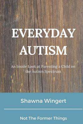 Book cover for Everyday Autism