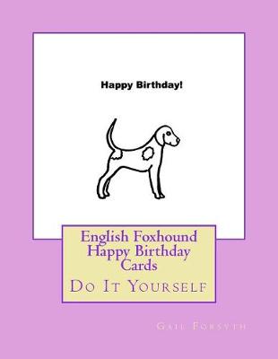 Book cover for English Foxhound Happy Birthday Cards