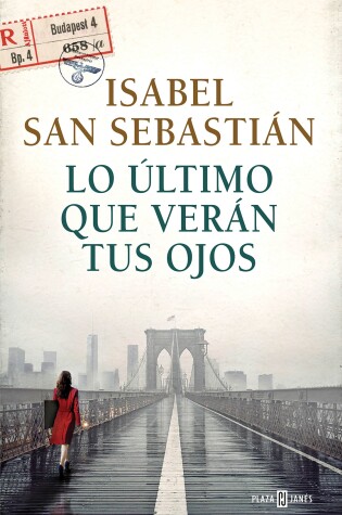 Cover of Lo Último Que Verán Tus Ojos
