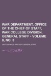 Book cover for War Department, Office of the Chief of Staff, War College Division, General Staff