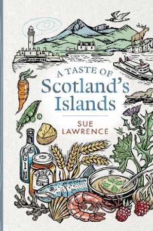 Cover of A Taste of Scotland's Islands