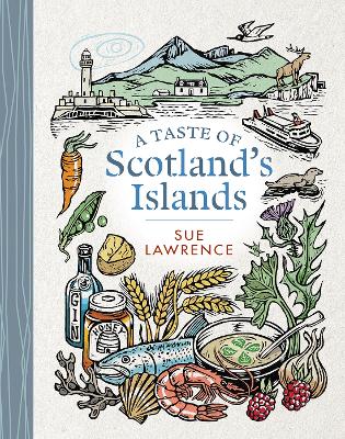 Book cover for A Taste of Scotland's Islands