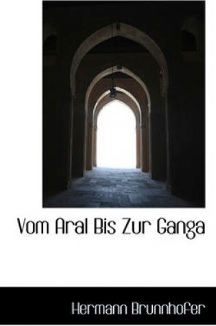 Cover of Vom Aral Bis Zur Ganga