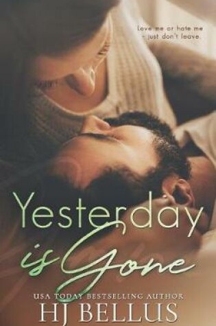 Cover of Yesterday Is Gone