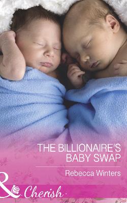 Book cover for The Billionaire's Baby Swap