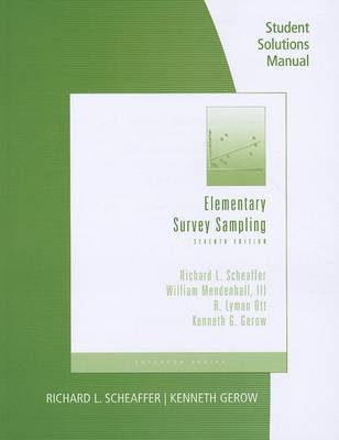 Book cover for Student Solutions Manual for Scheaffer/Mendenhall/Ott/Gerow's  Elementary Survey Sampling