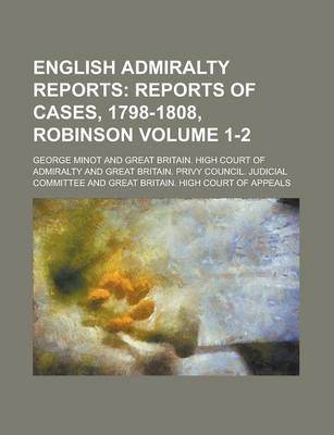 Book cover for English Admiralty Reports Volume 1-2