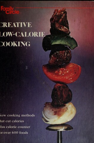 Cover of Creative Low Calorie Cooking