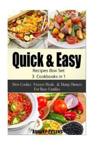 Cover of Quick and Easy Recipes Box Set